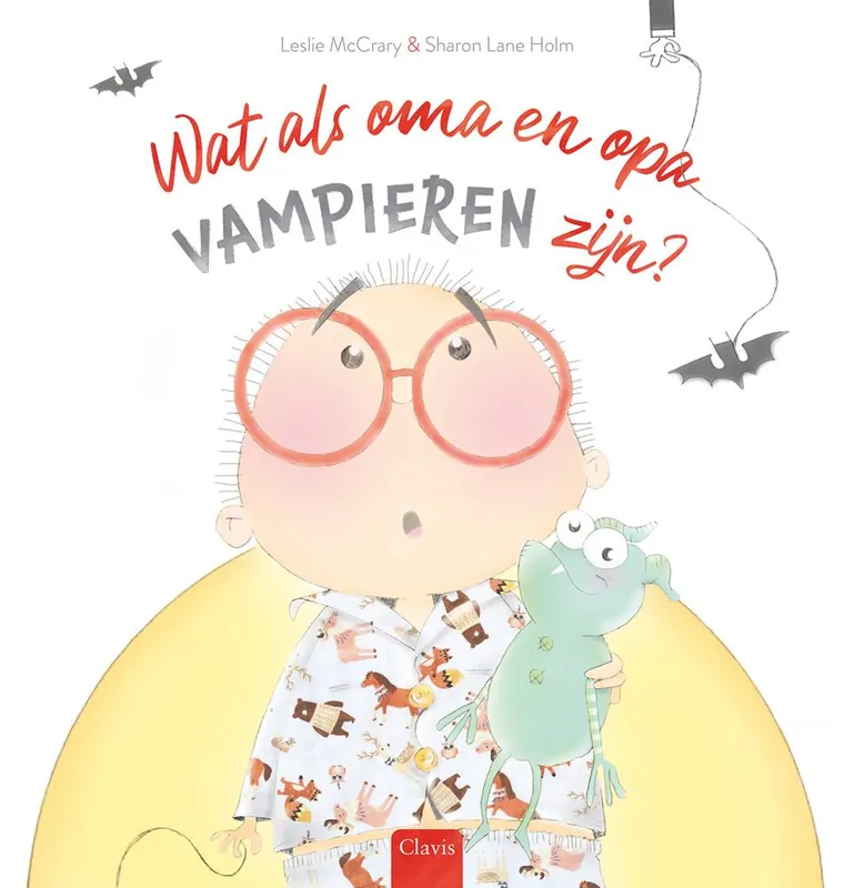 Wat als oma en opa vampieren zijn? / Druk 1 Direct Verzonden
